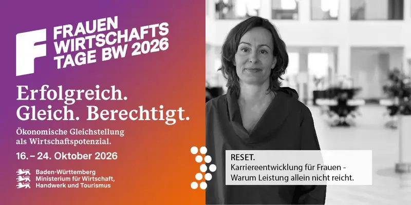 Key-Visual der Frauenwirtschaftstage BW 2026 mit einer Frau vor unscharfem Bürohintergrund und dem Vortrag „RESET. Karriereentwicklung für Frauen — Warum Leistung allein nicht reicht“.